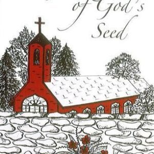 The Sprouting of God's Seed
