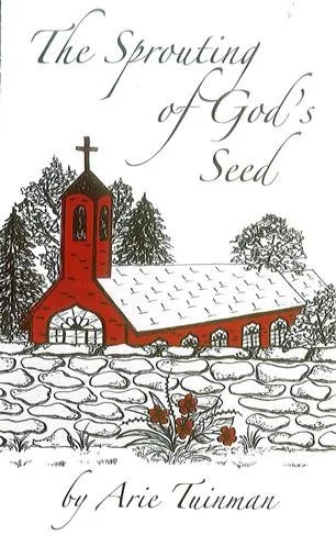 The Sprouting of God's Seed