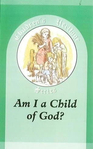 Am I a Child of God?