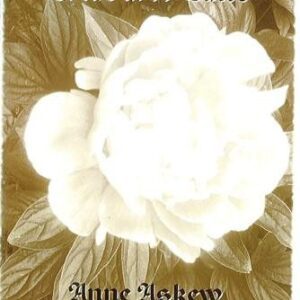 Anne Askew - Her Life and Martyrdom