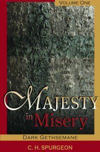 Majesty in Misery - Dark Gethsemane (Vol 1)