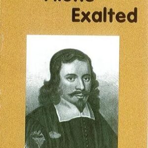 Christ Alone Exalted - Vol 4