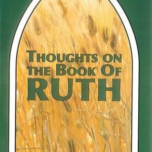 Thoughts on the Book of Ruth