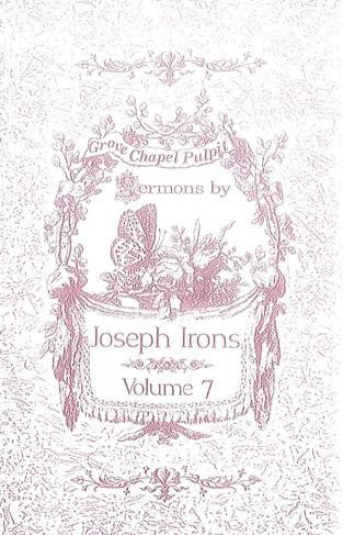 Grove Chapel Pulpit (Vol 7)