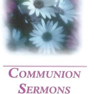 Communion Sermons