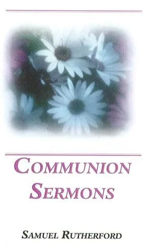Communion Sermons