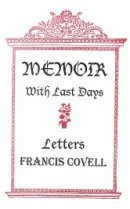 Memoir With Last Days and Letters