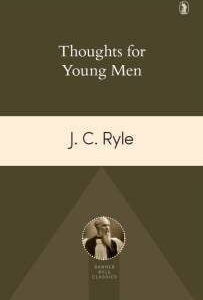 Thoughts for Young Men