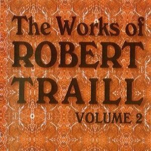 Works of R Traill (vol 2)