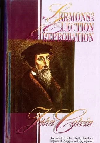 Sermons On Election And Reprobation