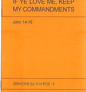 If Ye Love Me, Keep My Commandments