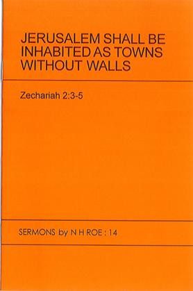 Jerusalem Shall Be Inhabited As Towns Without Walls