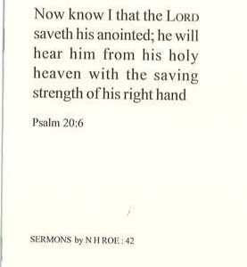 Now know I that the LORD Saveth His Anointed