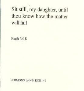 Sit Still, My Daughter, Until Thou Know How the Matter Will Fall