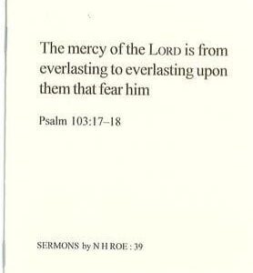 The Mercy of the LORD is from Everlasting