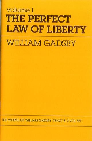 The Perfect Law of Liberty (2 volumes in 1)