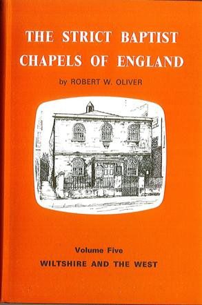 Strict Baptist Chapels Vol 5