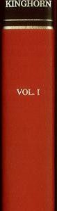 The Life and Works of J Kinghorn (Vol 1)