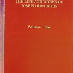 The Life and Works of J Kinghorn (Vol 2)