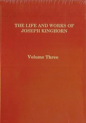 The Life and Works of J Kinghorn (Vol 3)