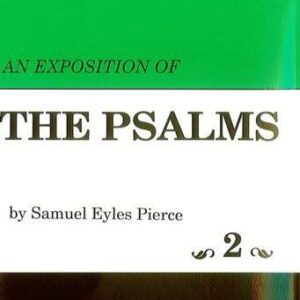 An Exposition of the Psalms Vol 2