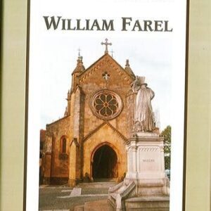 Life of William Farel