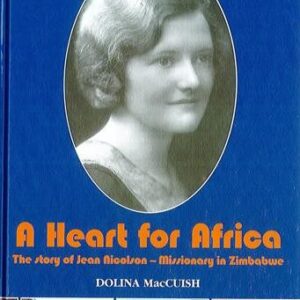 A Heart for Africa - The Story of Jean Nicolson