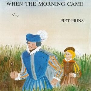 When the Morning Came