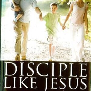 Disciple like Jesus - for Parents