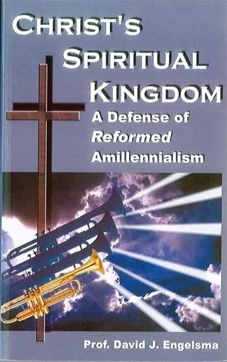 Christ's Spiritual Kingdom