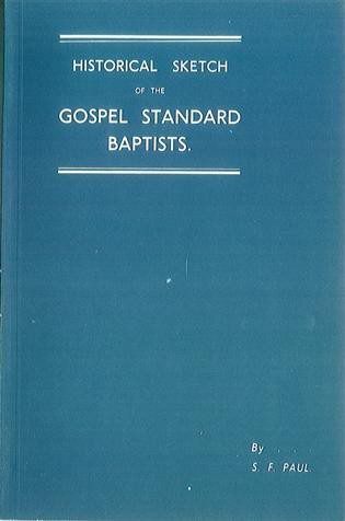 Historical Sketch of the GS Baptists