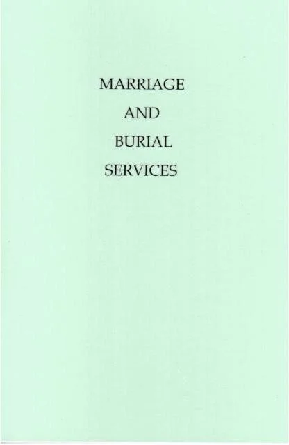 Order of Service: Marriage and Burial