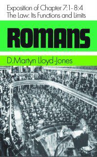 Romans 7:1 - 8:4 - The Law, It's Functions and Limits