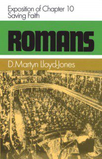 Romans 10 - Saving Faith