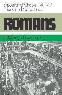 Romans 14:1-17 Liberty and Conscience