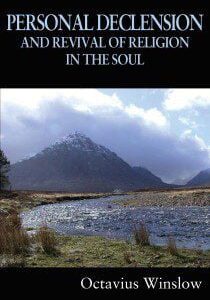 Personal Declension and Revival of Religion in the Soul