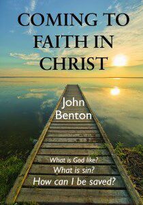 Coming To Faith In Christ