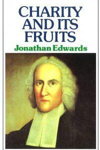 Charity and Its Fruits