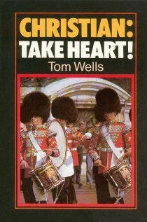 Christian: Take Heart