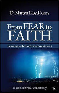 From Fear to Faith - Rejoicing in the Lord in turbulent times
