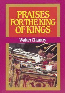 Praises For The King Of Kings