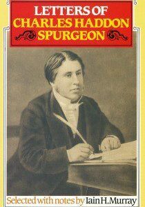 Letters of C H Spurgeon