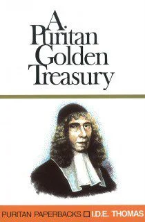 A Puritan Golden Treasury
