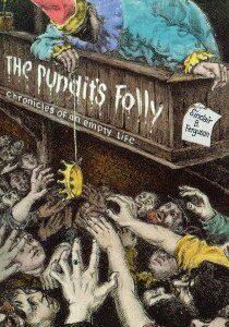 The Pundit's Folly