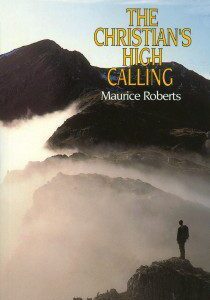 The Christian's High Calling