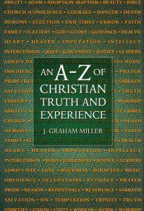 An A-Z of Christian Truth & Experience