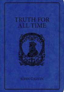 Truth for all Time (Gift edition)