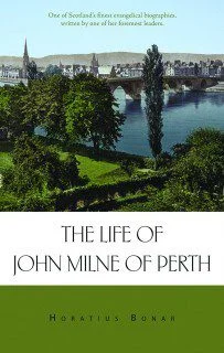 The Life of John Milne of Perth