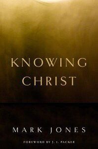 Knowing Christ