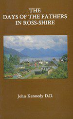 The Days of the Fathers of Ross-shire